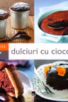 Dulciuri Cu Ciocolata
