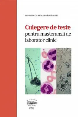 Culegere de teste pentru masteranzii de laborator clinic, alb-negru