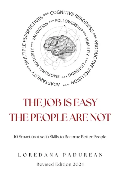 The job is easy, the people are not!
