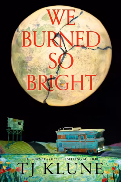 We Burned So Bright