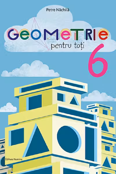 Geometrie pentru toti cls a 6-a