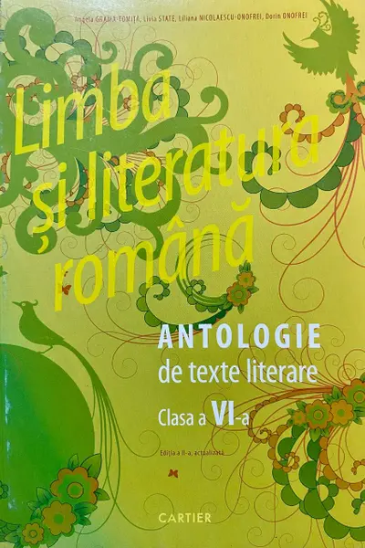 Limba si literatura romana cl.6. Antologie de texte literare