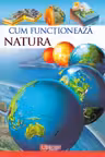 Cum funcționează natura