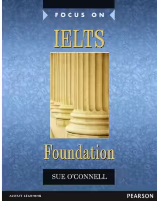 Focus on IELTS Foundation with MyEnglishLab