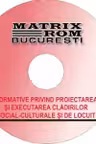Reglementari tehnice privind proiectarea si executarea cladirilor de locuit si social-culturale, ianuarie 2009 (CD)