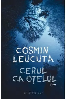Cerul ca oțelul