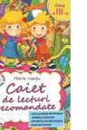 Caiet de lecturi recomandate - Clasa a III-a