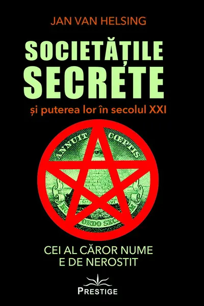 Societatile secrete si puterea lor in secolul XXI