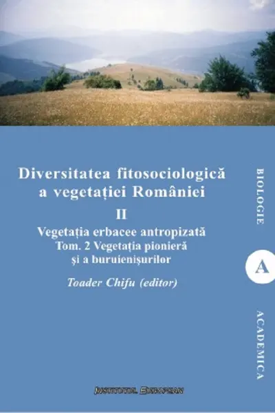 Diversitatea fitosociologică a vegetației României Vol.2 Tom 2