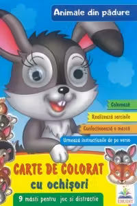 Animale din padure - Carte de colorat cu ochisori