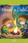 HANSEL SI GRETEL