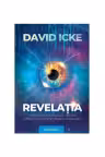 Revelatia. Umanitatea in pragul trezirii catre o constientizare superioara, volumul 1