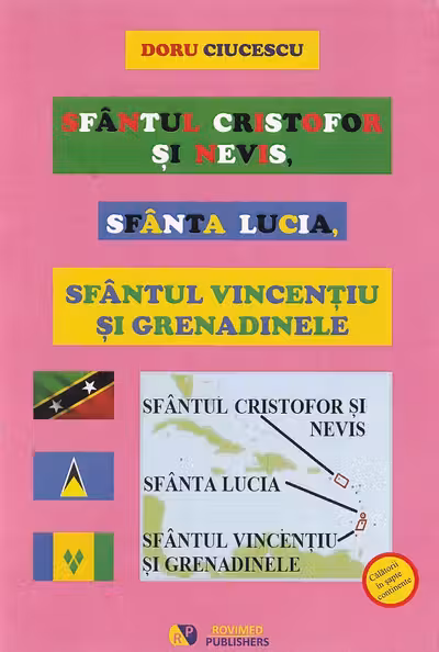 Sfantul Cristofor si Nevis, Sfanta Lucia, Sfantul Vincentiu si Grenadinele