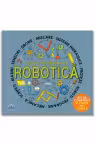 Clubul inginerilor. Robotica - Rob Colson, Eric Smith