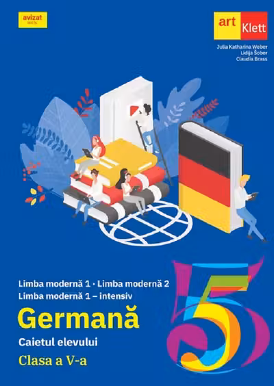 Limba moderna. Limba germana - Clasa 5 - Caietul elevului