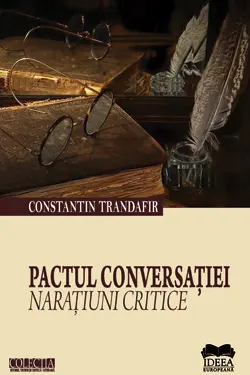 Pactul Conversației. Narațiuni Critice
