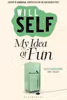 My Idea of Fun