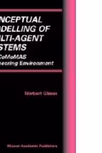 Conceptual Modelling of Multi-Agent Systems : The CoMoMAS Engineering Environment