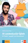 55 Landeskunde-Spiele. für Partner-, Gruppen- und Plenumsarbeit