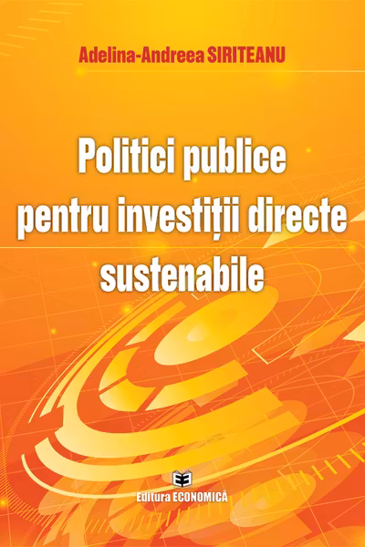 Politici publice pentru investitii directe sustenabile