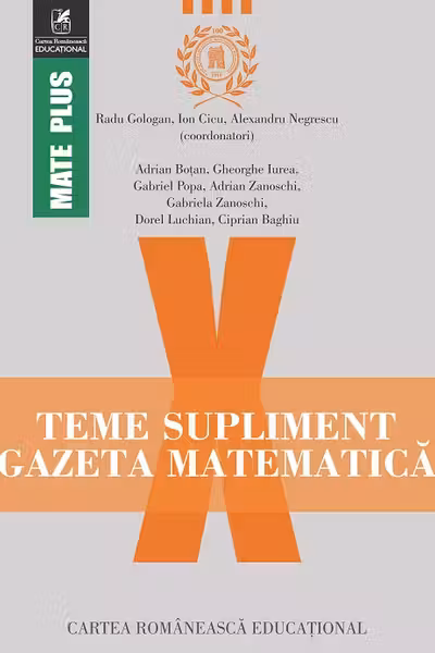 Gazeta Matematică Clasa a 10-a Teme supliment
