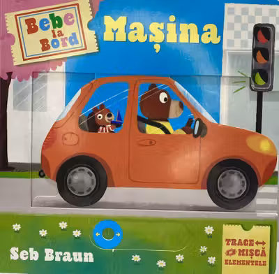 Bebe la bord. Masina