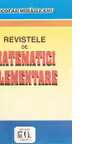Reviste de matematici elementare din Romania