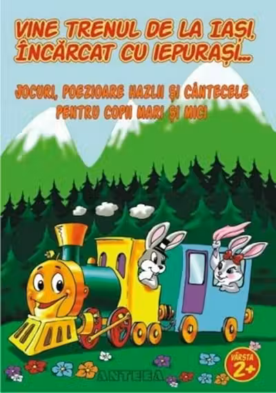 Vine trenul de la Iași, încărcat cu iepurași. Jocuri, poeziore hazlii și cântecele pentru copii mari și mici