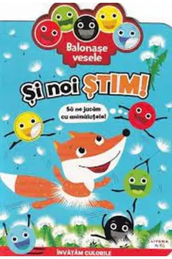 Balonase vesele. Si noi stim - Sa ne jucam cu animalutele!