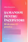 Samanism pentru incepatori