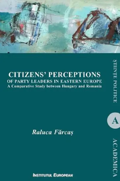 Citizens’ Perceptions of Party Leaders in Eastern Europe