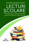 Lecturi scolare. Antologie de texte literare auxiliare - Clasa 6