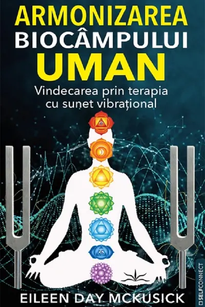 Armonizarea biocampului uman