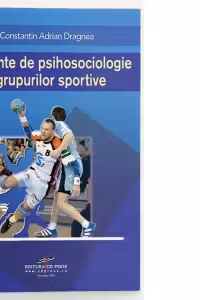 Elemente de psihosociologie a grupurilor sportive