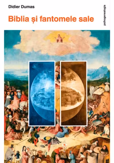 Biblia si fantomele sale