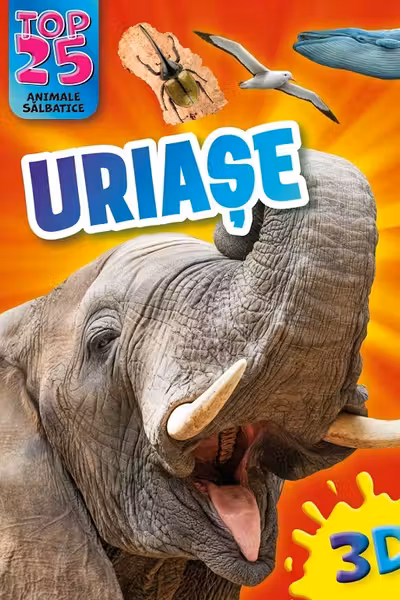 Top 25 Animale salbatice – Uriase 3D
