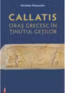 Callatis, oras grecesc in tinutul getilor