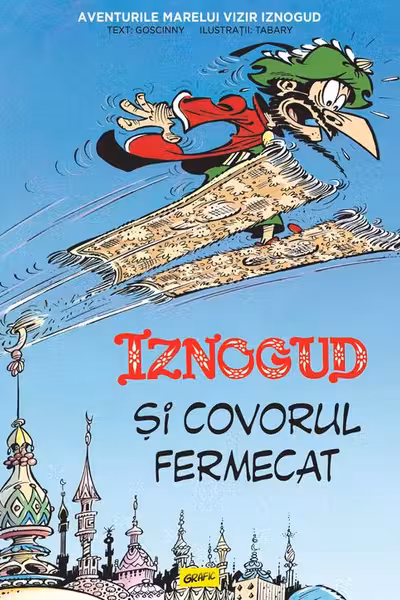 Iznogud 09. Iznogud si covorul fermecat