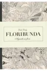 Floribunda. Agenda de colorat cu flori.
