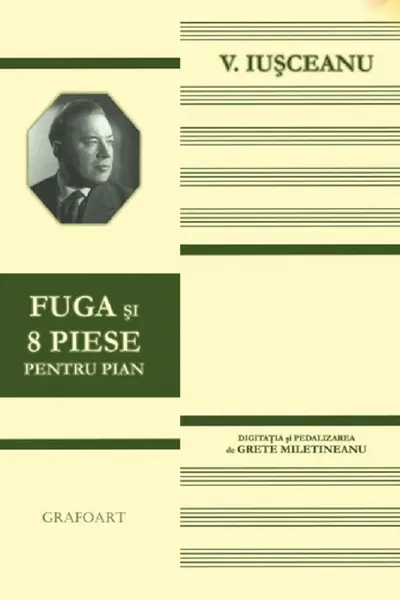 Fuga și 8 piese pentru pian