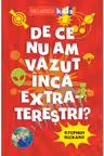 De ce nu am văzut încă extratereștri?