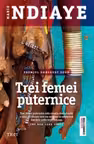 Trei femei puternice