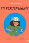 PUTEREA EXEMPLULUI. FII PERSEVERENT! Zanni Louise Missy Turner