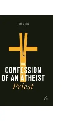 The confession of an atheist priest