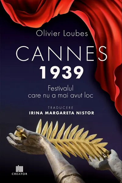 Cannes 1939. Festivalul care nu a mai avut loc