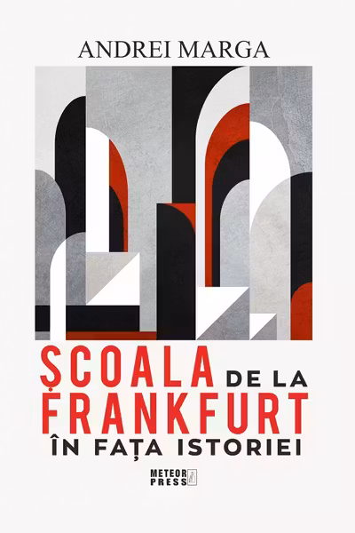Scoala de la Frankfurt in fata istoriei