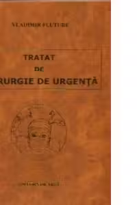 Tratat de chirurgie de urgenta