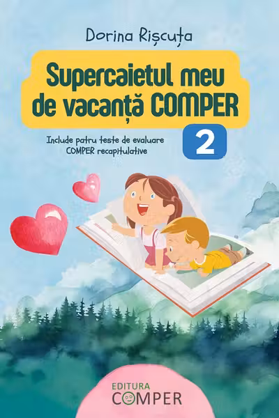Supercaietul meu de vacanta. Comper Clasa 2