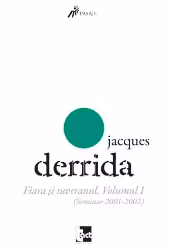 Fiara si suveranul - Vol. I (Seminar 2001-2002)
