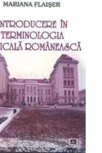 Introducere in terminologia medicala romaneasca